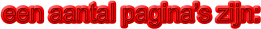 een aantal pagina’s zijn: