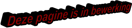 Deze pagine is in bewerking